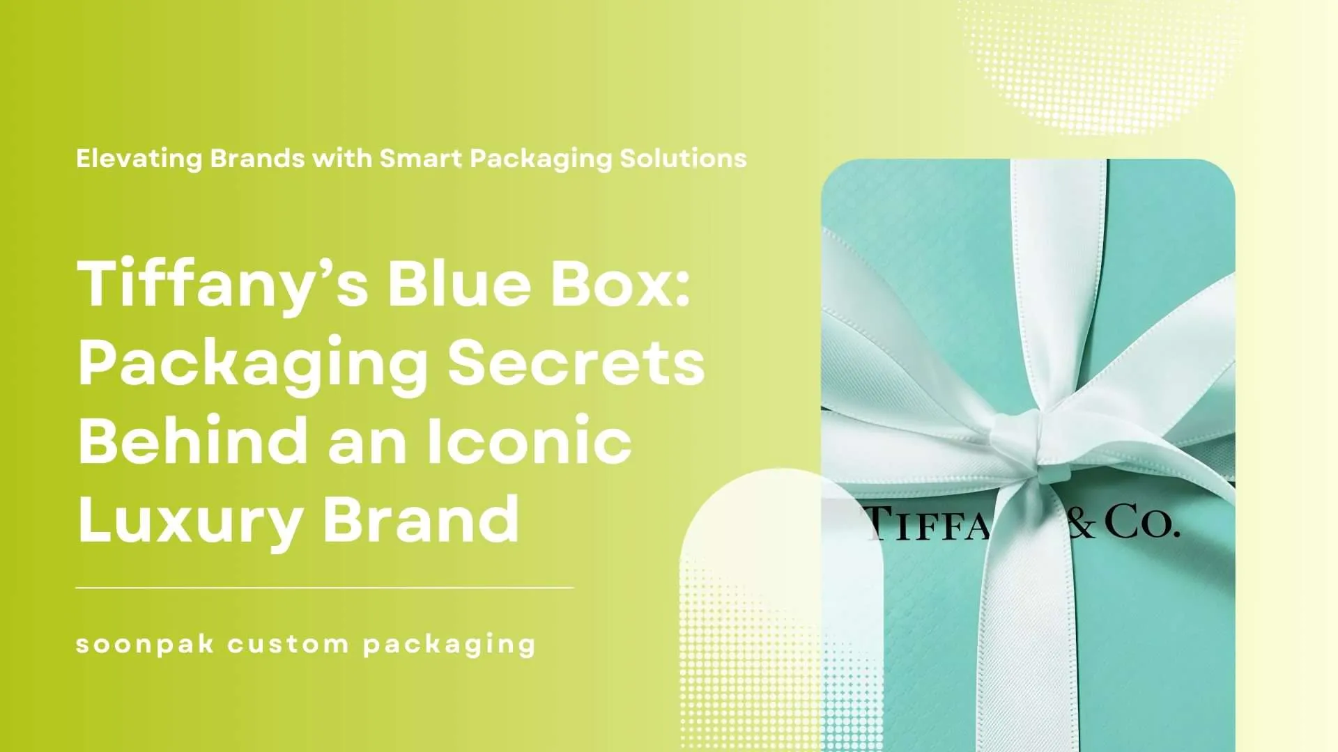 Tiffanys Blue Box Packaging Secrets Behind An Iconic Brand